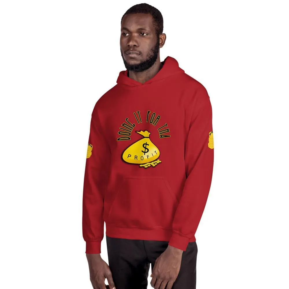 Do It For the Profit Hoodie