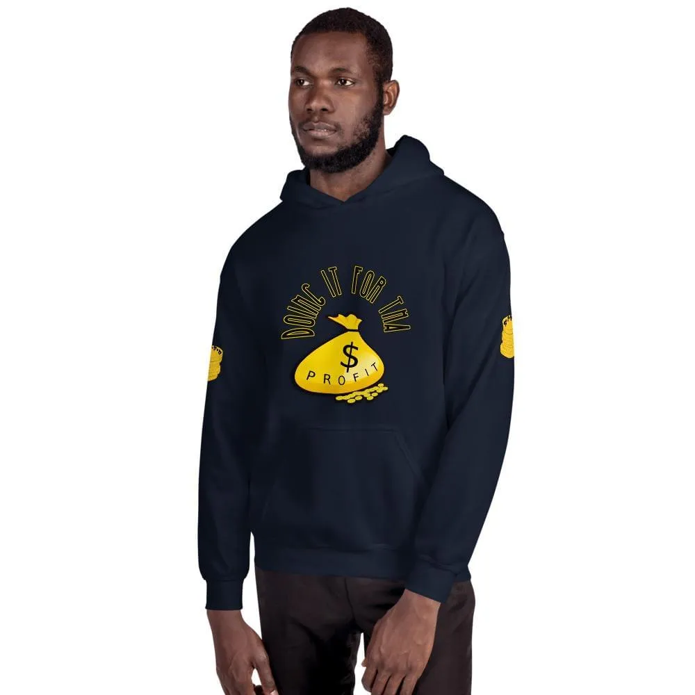 Do It For the Profit Hoodie