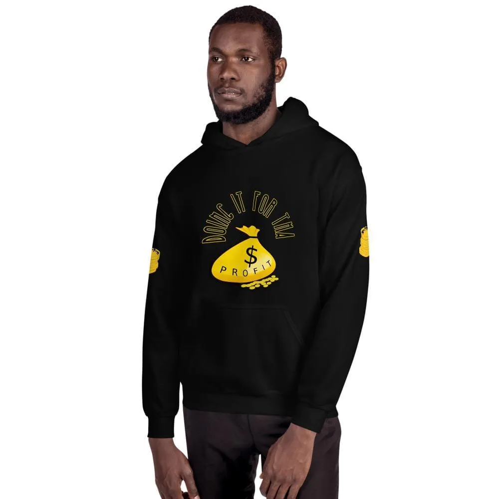 Do It For the Profit Hoodie