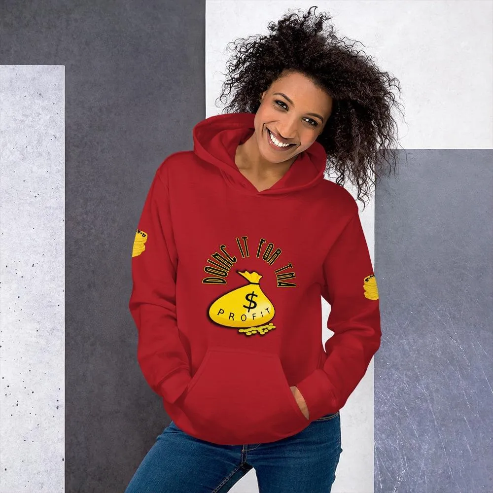Do It For the Profit Hoodie