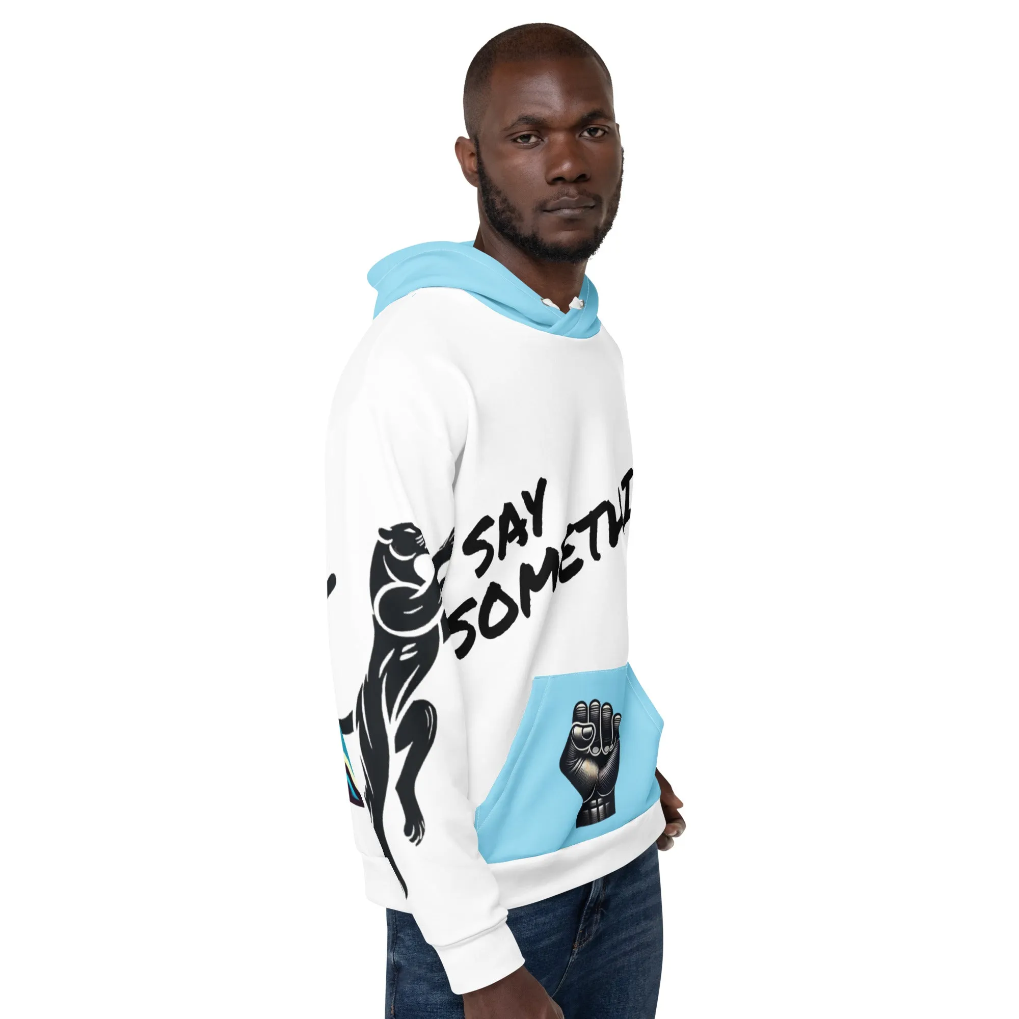 Say Something Unisex Hoodie - Male