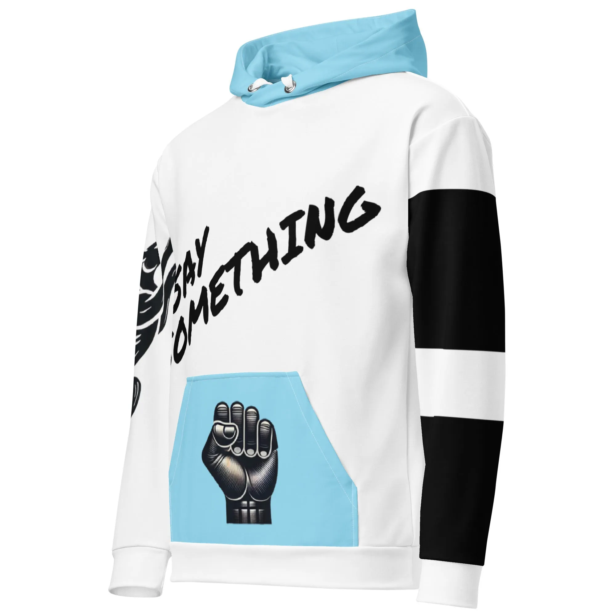 Say Something Unisex Hoodie - Male